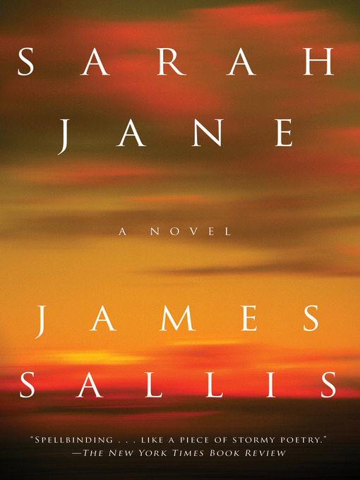 Title details for Sarah Jane by James Sallis - Available